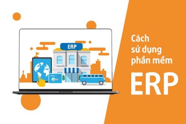 Hướng dẫn sử dụng phần mềm ERP