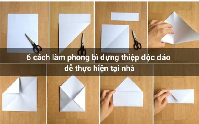 6 cách làm phong bì đựng thiệp độc đáo dễ thực hiện tại nhà