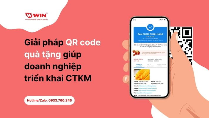 Giải pháp QR code quà tặng giúp doanh nghiệp triển khai CTKM